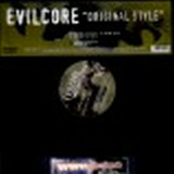 Evilcore - Original Style