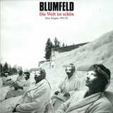 Blumfeld - Die Welt Ist Schön