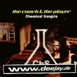 The Coach & The Player - Chemical Sangria