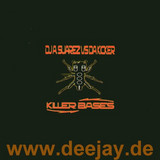 Dj A Suarez Vs. Da Kicker - Killer Bases Ep