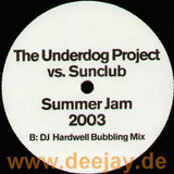 Underdog Project Vs. Sunclub - Summer Jam 2003