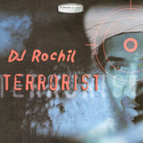 Dj Rochil - Terrorist