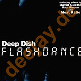 Deep Dish - Flash Dance 2x12"