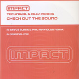Technikal & Oli Perr - Check Out The Sound