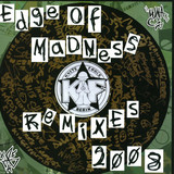 Luna C - Edge Of Madness 2008 Remixes