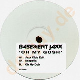 Basement Jaxx - Oh My Gosh 2x12"