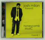 Josh Milan - Honeycomb Music Vol.1