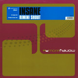 Insane - Rimini Shout