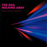 The Egg - Walking Away