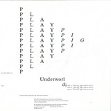 Underworld - Play Pig *2* Pig & Dan