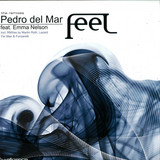 Pedro Del Mar - Feel Remixes