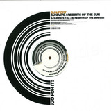 Sun Port - Sunrays / Rebirth Of The Sun