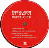 Marcus Vector & Lust Addict - Buffalo Ep