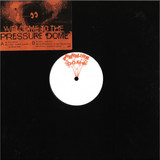 Various - Welcome To The Pressure Dome