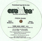 Fresh Band - Come Back Lover