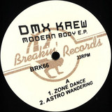 DMX Krew - Modern Body EP