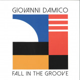 Giovanni Damico - Fall In The Groove