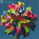 Hot Chip - Remade In The Dark Ep