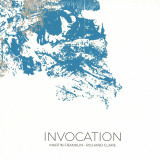 Martin Franklin & Richard Clare - Invocation LP