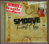 Smoove - First Class