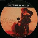 Techno Passion - Rhythm Slave Ep