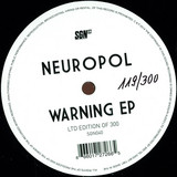 Neuropol - Warning Ep