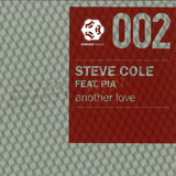 Steve Cole Feat. Pia - Another Love