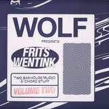 Frits Wentink - Two Bar House Music And Chord Stuff Vol.2