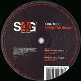 One Mind - Bring The Disco