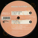 House Flavour Ep - Get Up And Dance