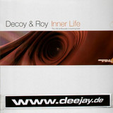 Decoy & Roy - Inner Life