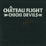 Chateau Flight - Chichi