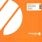 Tri-max Pres. Debbie Moore - Only In My Dreams