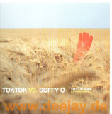 Toktok Vs. Soffy O - Day Of Mine