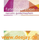 Fate Federation - Narcotic Guide
