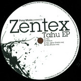 Zentex - Tahu Ep