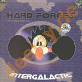 Hard Forces - Intergalactic