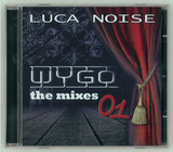 Luca Noise - Wygo : The Mixes Vol. 1
