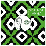 Visionist - Mr67 10"ltd