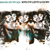 Armand Van Helden - *2* When The Lights Go Down