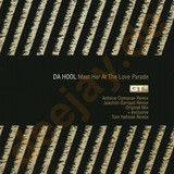 Da Hool - Meet Her At The Loveparade