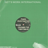 Phunk Investigation - You Burn The Turntables