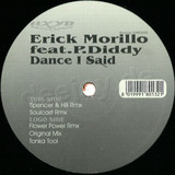 Erick Morillo Feat. P Diddy - Dance I Said