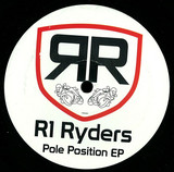 R1 Ryders - Pole Position Ep