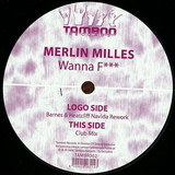 Merlin Milles - Wanna F***