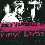Joe T Vannelli - Ep *2* Vinyl Dubs