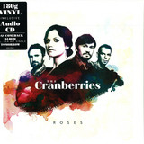 Cranberries - Roses Vinyl + Cd