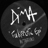 Dima - Fuckeristic EP