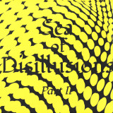 SEA OF DISILLUSIONS - Part II