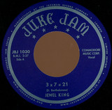 Jewel King - 3 X 7 = 21 / I'll Get It